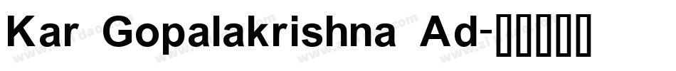 Kar Gopalakrishna Ad字体转换